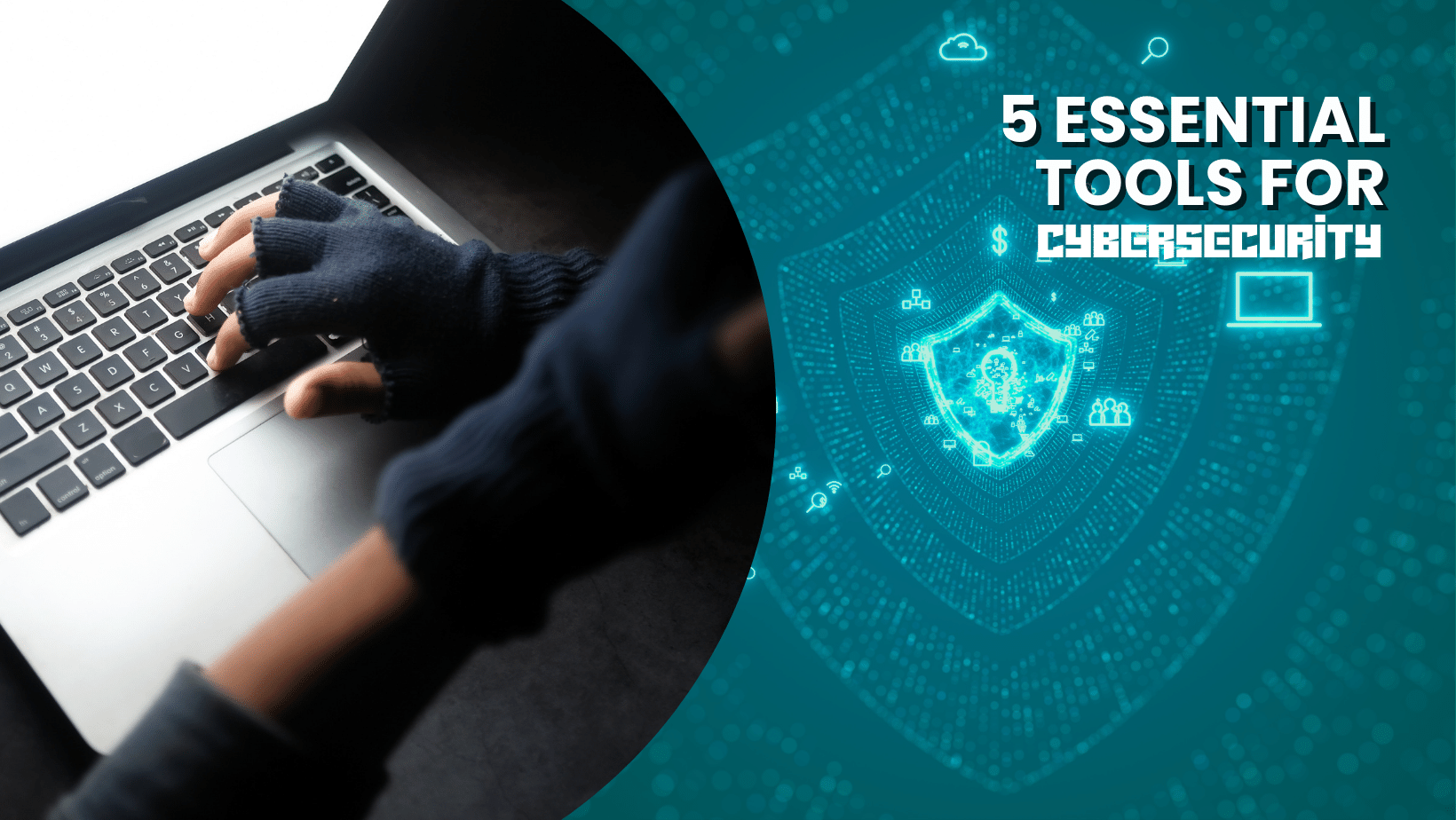 5 digital security tools to know about